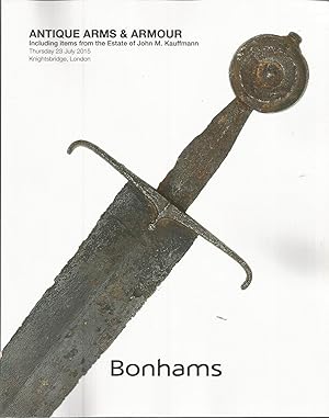 Bonhams Antique Arms and Armour 23rd July 2015