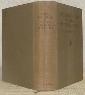 Bild des Verkufers fr Handbuch der Sexualwissenschaften mit Besonderer Berchsichtigung der Kulturgeschichtlichen Beziehungen. Unter Mitwirkung von Dr. Med. et Phil. G. Buschan, Havelock Ellis, Professor Dr. Seved Ribbing, Dr. R. Weissenberg, Dr. K. Zieler. Mit 418 Abbildungen und 11 Tafeln. zum Verkauf von Bouquinerie du Varis