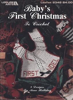 Seller image for Baby's First Christmas to Crochet Leaflet 2349 for sale by The Book Faerie