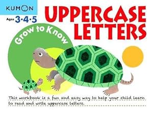 Seller image for Grow to Know Uppercase Letters: Ages 3 4 5 (Paperback) for sale by Grand Eagle Retail