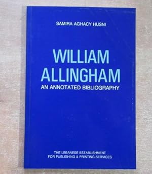 Bild des Verkufers fr William Allingham : An Annotated Bibliography zum Verkauf von BRIMSTONES