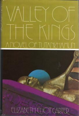 Seller image for Valley of the Kings. A Novel of Tutankhamen for sale by Reflection Publications