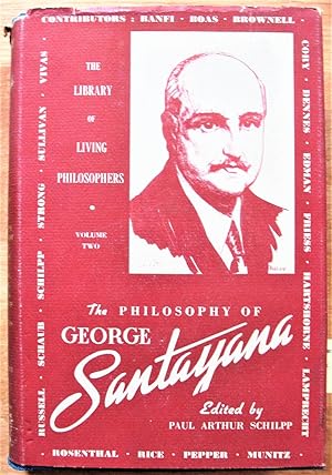 Bild des Verkufers fr The Philosophy of George Santayana zum Verkauf von Ken Jackson