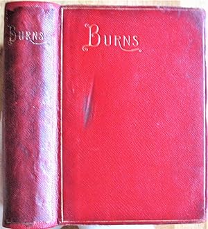 Seller image for The Poetical Works of Robert Burns with Explanatory Glossary, Notes, Memoir, etc for sale by Ken Jackson