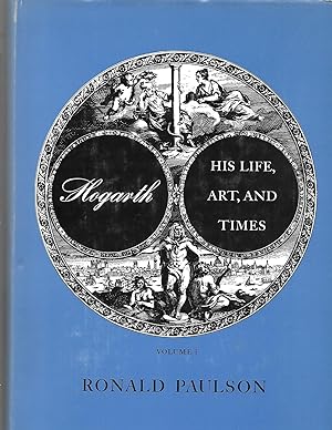 Imagen del vendedor de Hogarth: His Life, Art, And Times ( Two Volume Set ) a la venta por Thomas Savage, Bookseller