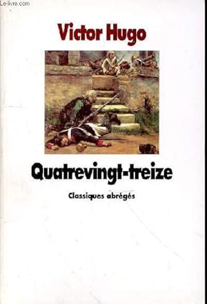 Image du vendeur pour QUATREVINGT-TREIZE mis en vente par Le-Livre