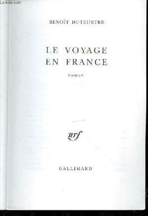Seller image for LE VOYAGE EN FRANCE for sale by Le-Livre