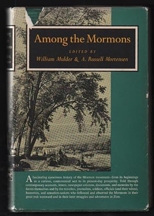 Image du vendeur pour Among the Mormons: Historic Accounts by Contemporary Observers mis en vente par Ken Sanders Rare Books, ABAA