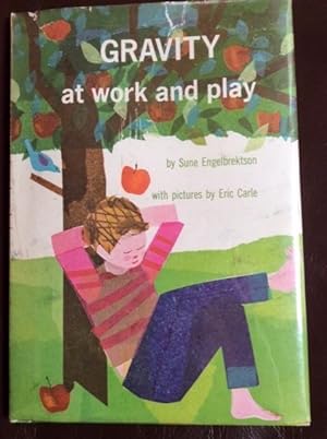 Seller image for Gravity at Work and Play for sale by Kaleidoscope Books & Collectibles