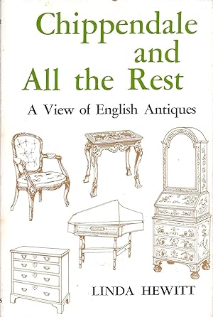 Seller image for Chippendale and All the Rest A View of English Antiques oversize for sale by Charles Lewis Best Booksellers