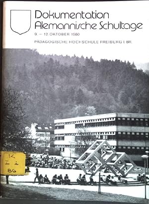 Bild des Verkufers fr Dokumentation Alemannische Schultage: 9.-12. Pktober 1980 zum Verkauf von books4less (Versandantiquariat Petra Gros GmbH & Co. KG)