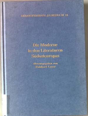 Bild des Verkufers fr Die Moderne in den Literaturen Sdosteuropas. Sdosteuropa-Jahrbuch. 20.Band. zum Verkauf von books4less (Versandantiquariat Petra Gros GmbH & Co. KG)