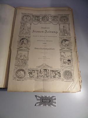 Illustrierte Frauen-Zeitrung - Ausgabe der Modewelt mit Unterhaltungsblatt : 15. Jahrgang 1888 - ...