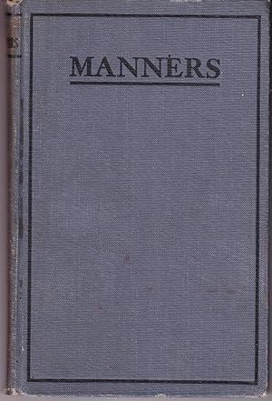 Manners: Recommended By the Minister of Education for Use in School Libraries in Ontario