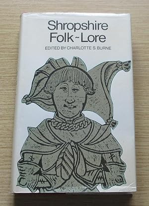 Imagen del vendedor de Shropshire Folk-Lore: A Sheaf of Gleanings - Part II. a la venta por Salopian Books