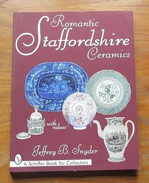 Romantic Staffordshire Ceramics (Schiffer Book for Collectors).