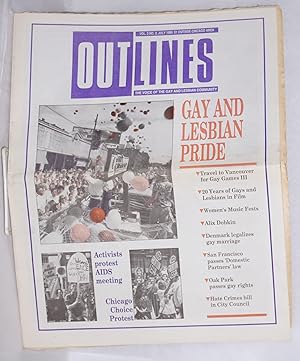Bild des Verkufers fr OUTlines: the voice of the gay and lesbian community; [originally Chicago Outlines] vol. 3, #2, July, 1989: "Gay and Lesbian Pride" [cover story] zum Verkauf von Bolerium Books Inc.