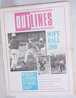 Bild des Verkufers fr OUTlines: the voice of the gay and lesbian community; [originally Chicago Outlines] vol. 3, #3, August, 1989: "Softball 1989" [cover story] zum Verkauf von Bolerium Books Inc.