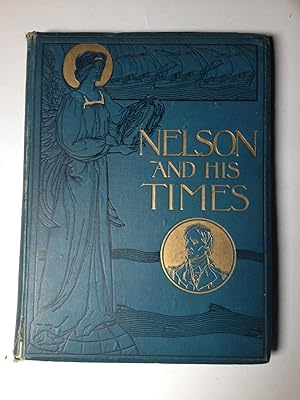 Image du vendeur pour Nelson and His Times mis en vente par Book Souk
