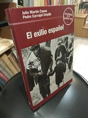 Seller image for El exilio espaol for sale by Libros Antuano