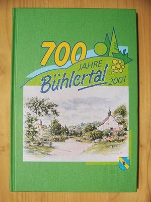700 Jahre Bühlertal - Festschrift zum 700. Ortsjubiläum 2001