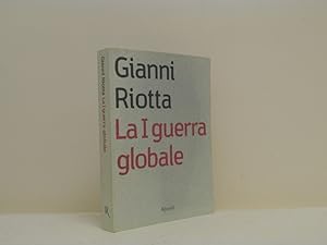 La I guerra globale.