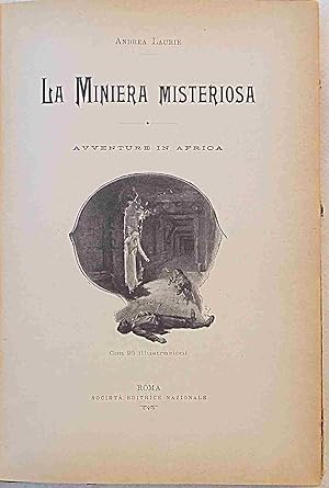 La miniera misteriosa. Avventure in Africa.