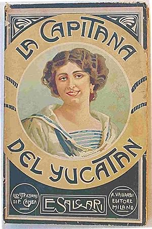 La capitana del Yucatan.