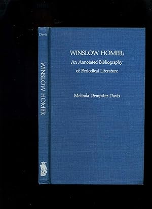 Imagen del vendedor de Winslow Homer: An Annotated Bibliography of Periodical Literature a la venta por Roger Lucas Booksellers