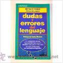 Seller image for Dudas y errores del lenguaje (Bernab Tierno - FIRMADO - / Rosa Velasco) for sale by Grupo Letras