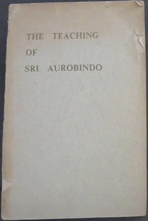 Bild des Verkufers fr The Teaching of Sri Aurobindo zum Verkauf von Chapter 1