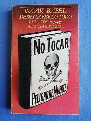 Debes saberlo todo : relatos, 1915-1937