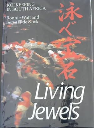 Seller image for Living Jewels: Koi Keeping in South Africa for sale by Chapter 1