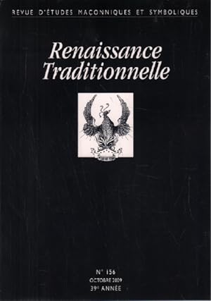 Revue d'etudes maçonniques et symbolique / renaissance traditionelle n° 156