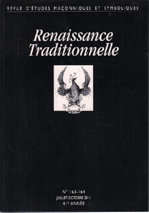 Revue d'etudes maçonniques et symbolique / renaissance traditionelle n°163-164