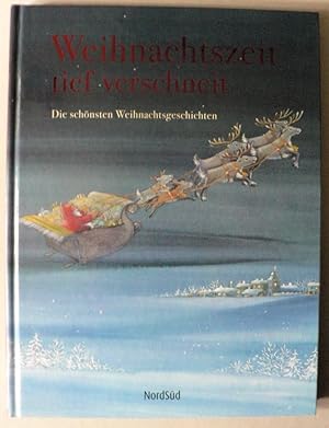 Seller image for Weihnachtzszeit tief verschneit - Die schnsten Weihnachtsgeschichten for sale by Antiquariat UPP