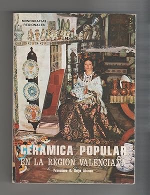 Imagen del vendedor de Cermica popular en la regin valenciana. a la venta por Librera El Crabo