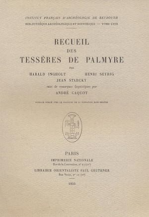 Recueil des tessères de Palmyre [Institut francais d'archeologie de Beyrouth.; Bibliotheque arche...