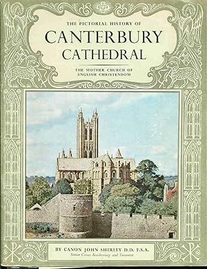 Image du vendeur pour The pictorial history of Canterbury Cathdral .The mother Church of English christendom mis en vente par dansmongarage