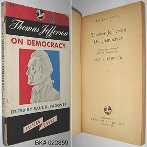 Imagen del vendedor de Thomas Jefferson on Democracy a la venta por Alex Simpson