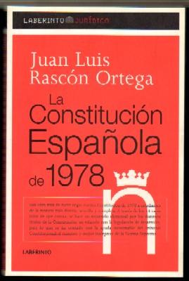 Imagen del vendedor de LA CONSTITUCIN ESPAOLA DE 1978 a la venta por Librera Raimundo