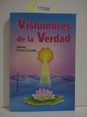 Imagen del vendedor de VISLUMBRES DE LA VERDAD a la venta por Librera Circus