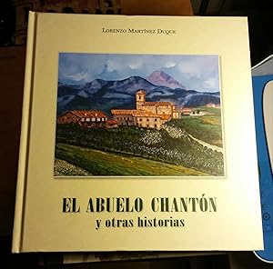 EL ABUELO CHANTÓN y otras historias.