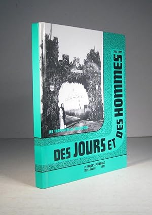 Bild des Verkufers fr Des jours et des hommes. Les Trappistes de Mistassini. Chronique d'une communaut monastique 1892-1992 zum Verkauf von Librairie Bonheur d'occasion (LILA / ILAB)