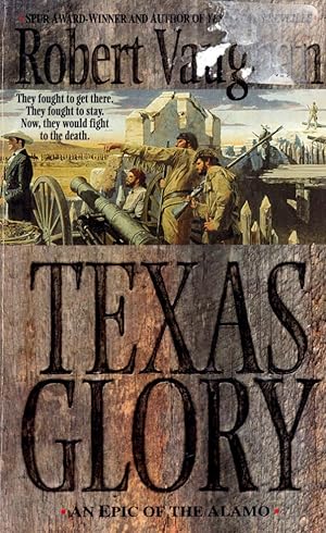 Seller image for Texas Glory for sale by Kayleighbug Books, IOBA