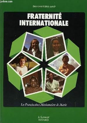 Image du vendeur pour FRATERNITE INTERNATIONAL mis en vente par Le-Livre