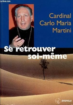 Seller image for SE RETROUVER SOI-MEME for sale by Le-Livre