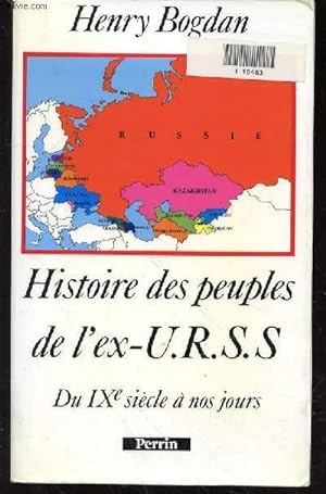 Image du vendeur pour HISTOIRE DES PEUPLES DE L'EX URSS DU IX e SIECLE A NOS JOURS mis en vente par Le-Livre