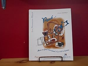Seller image for PEUH! -MEME AU FOND D'UN TUNNEL, IL Y A DE LA LUMIERE for sale by La Bouquinerie  Dd