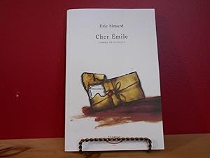 Immagine del venditore per Cher Emile. Roman Epistolaire venduto da La Bouquinerie  Dd